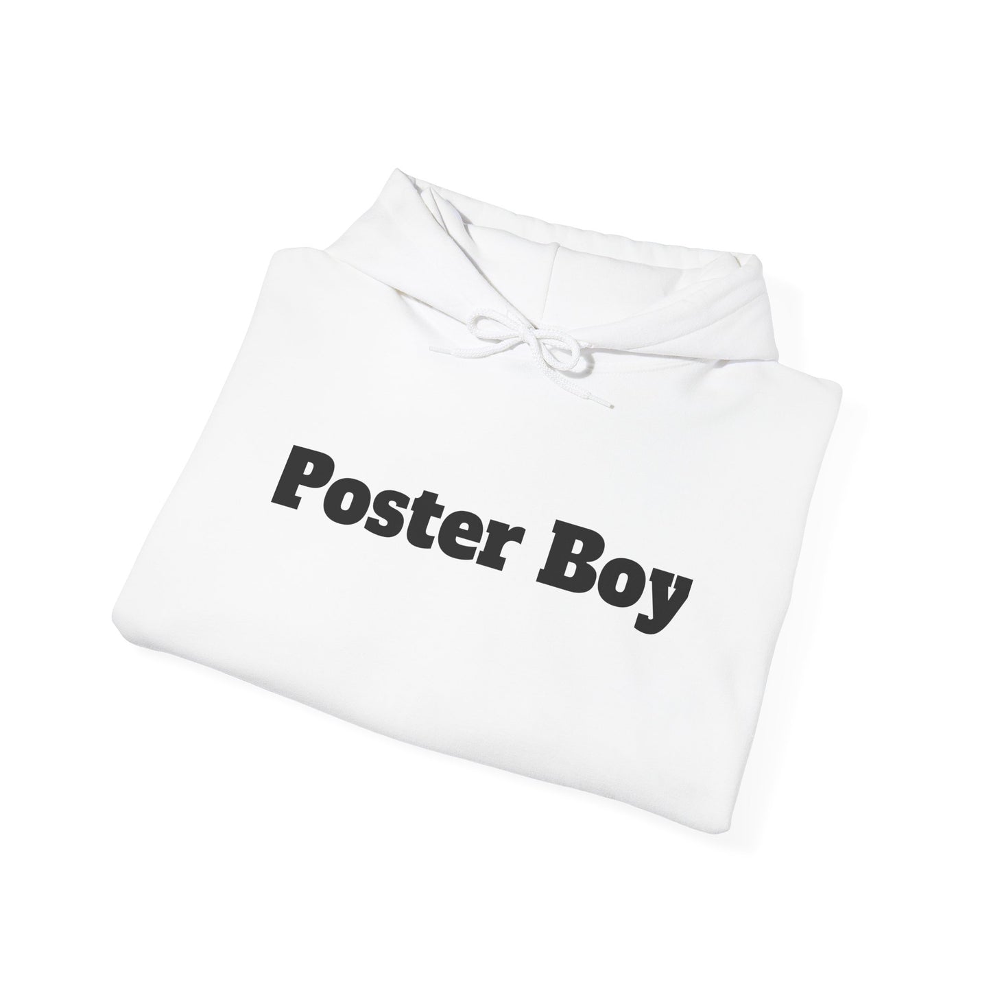 Poster Boy Hoodie - Be Your Own Inspiration and Embrace Individuality
