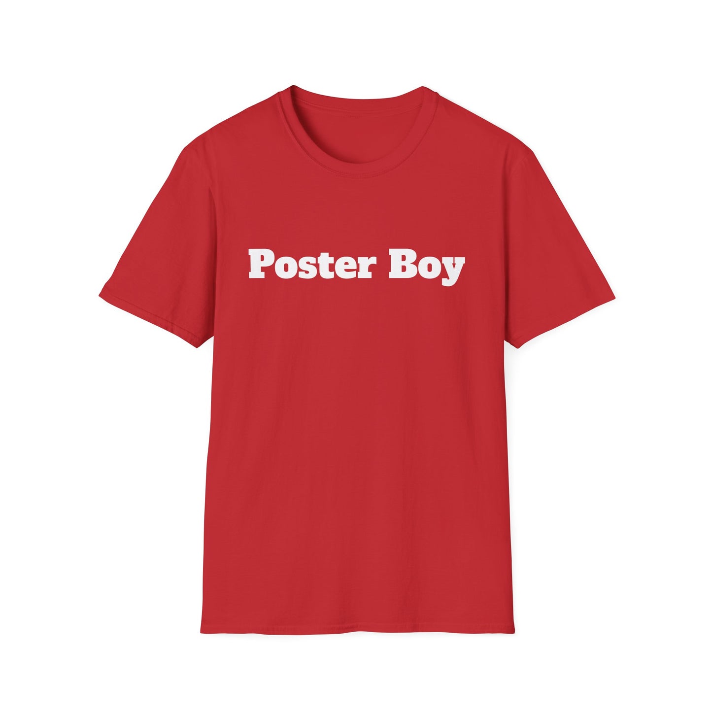 Poster Boy T-Shirt - Be Your Own Role Model and Embrace Your Individuality