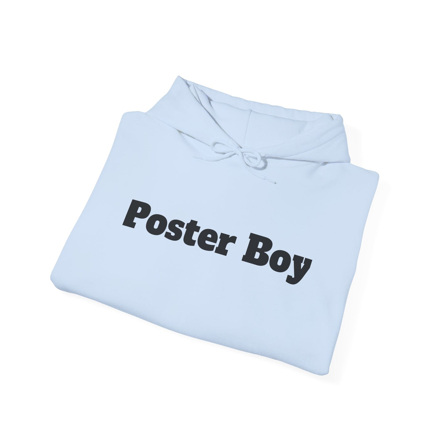 Poster Boy Hoodie - Be Your Own Inspiration and Embrace Individuality