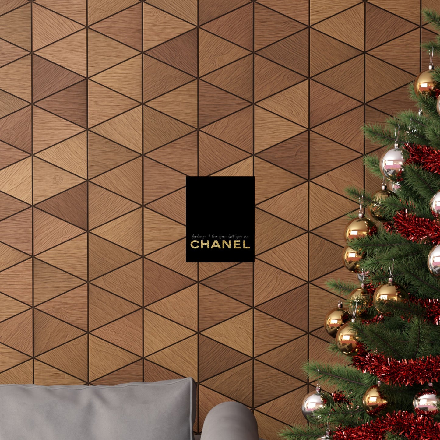 I Love You But You Are Chanel Poster | Matte Vertical Wall Art