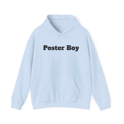 Poster Boy Hoodie - Be Your Own Inspiration and Embrace Individuality