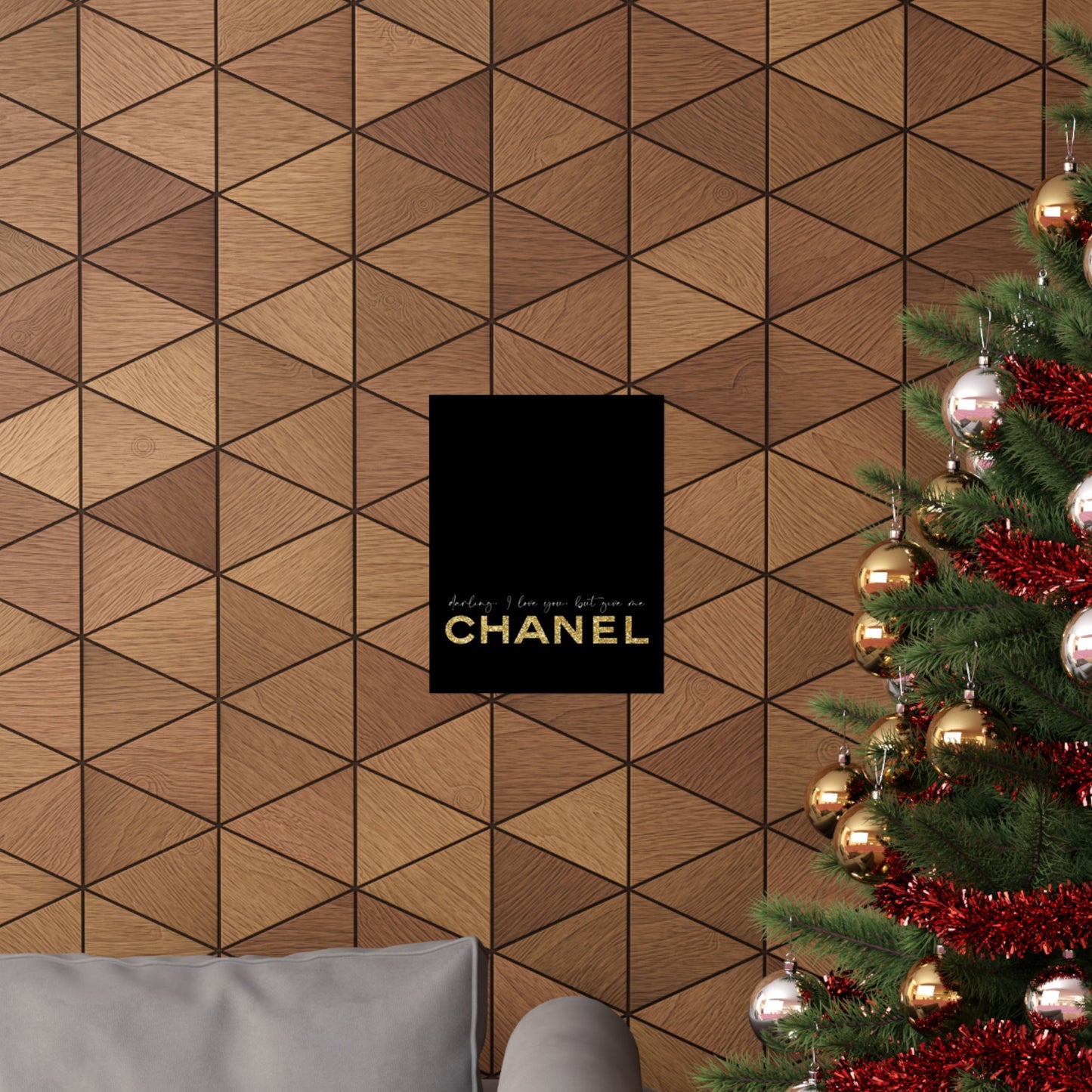 I Love You But You Are Chanel Poster | Matte Vertical Wall Art