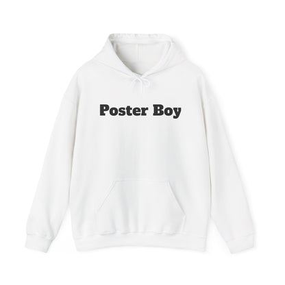 Poster Boy Hoodie - Be Your Own Inspiration and Embrace Individuality