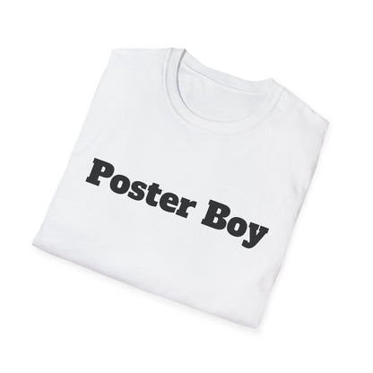 Poster Boy T-Shirt - Be Your Own Role Model and Embrace Your Individuality
